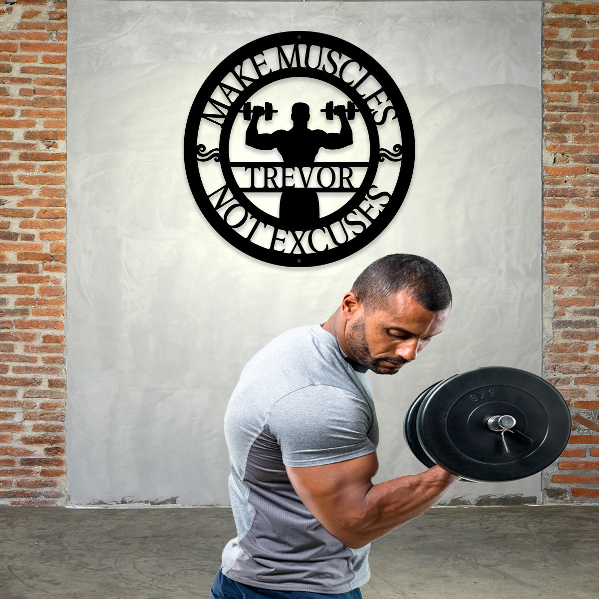 Make Muscles Not Excuses - Personalized Metal Sign