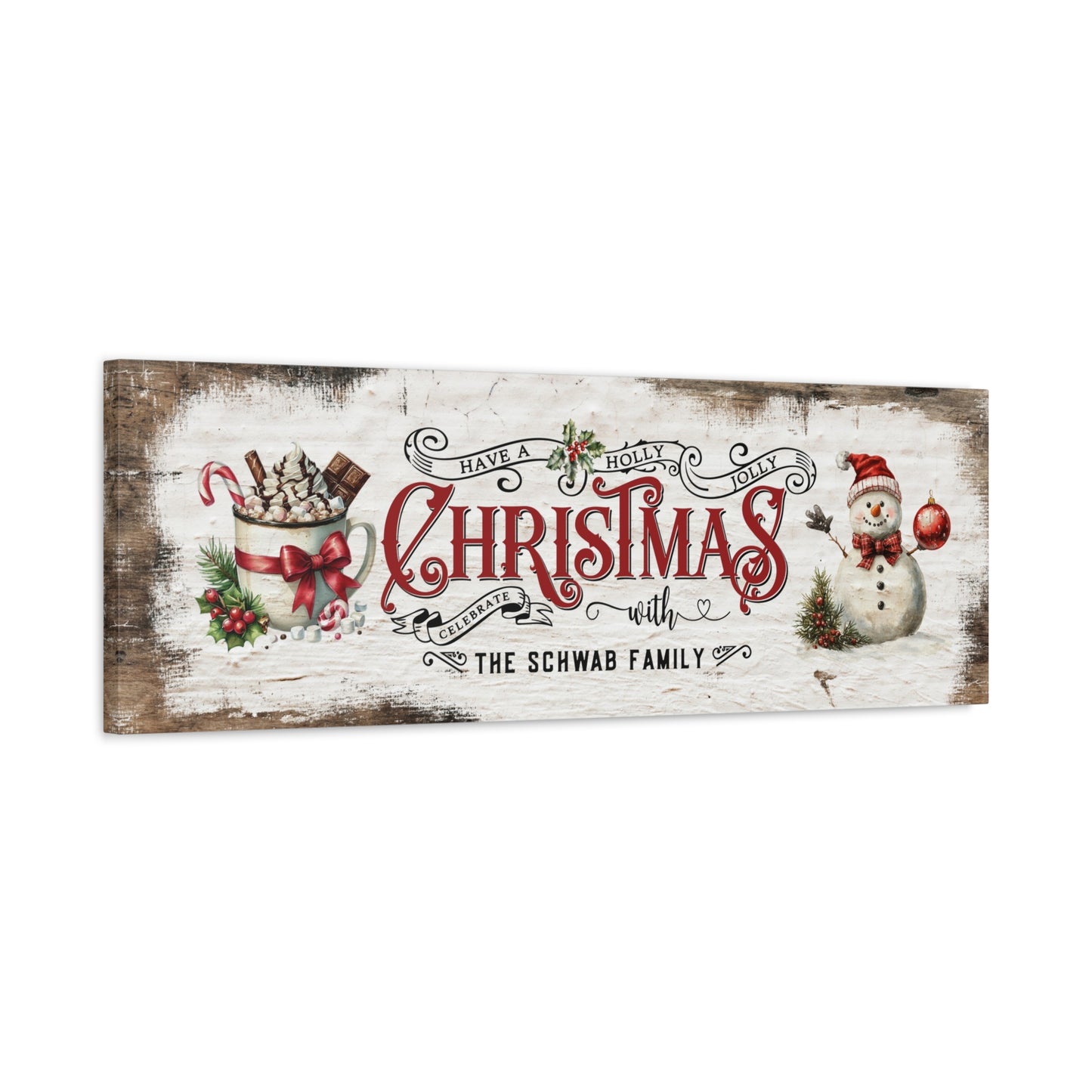 ~Have a Holly Jolly Christmas~ Personalized Canvas