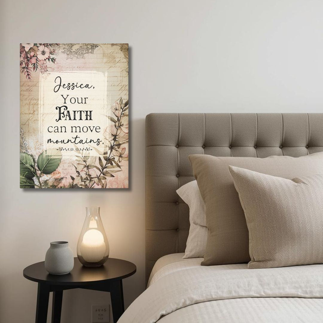 ~Your Faith Can Move Mountains~